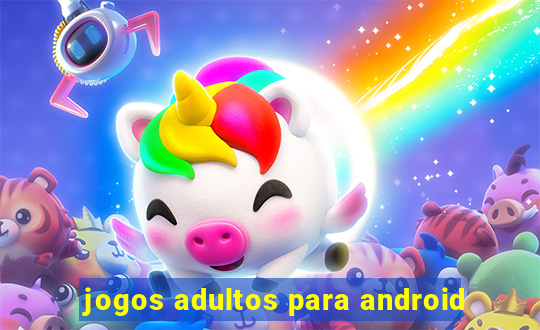 jogos adultos para android